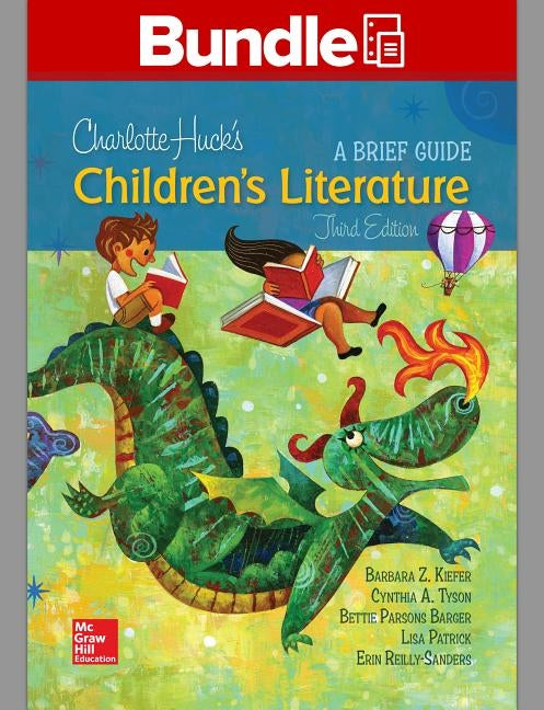 Gen Combo LL Charlotte Huck's Children's Literature; Connect Access Card [With Access Code] by Kiefer, Barbara