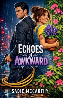 Echoes of Awkward by McCarthy, Sadie