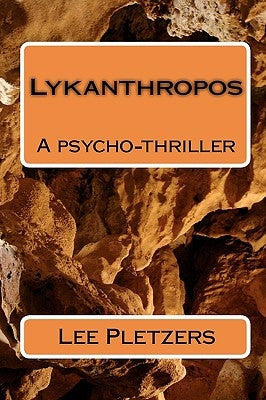 Lykanthropos by Pletzers, Lee