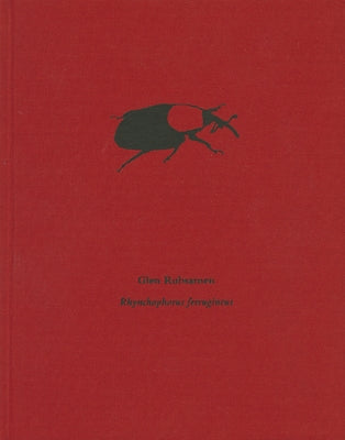 Glen Rubsamen: Rhynchophorus Ferrugineus by Rubsamen, Glen