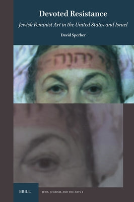 Devoted Resistance by Sperber, David