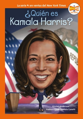 ¿Quién Es Kamala Harris? by Anderson, Kirsten