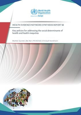 Key Policies for Addressing the Social Determinants of Health and Health Inequities by Centers of Disease Control