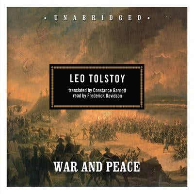 War and Peace by Tolstoy, Leo