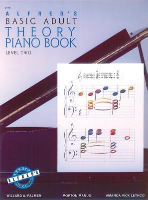 Alfred's Basic Adult Piano Course Theory, Bk 2 by Palmer, Willard A.
