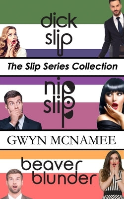 The Slip Series Collection by McNamee, Gwyn