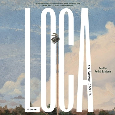 Loca by Heredia, Alejandro