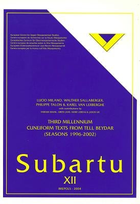 Third Millenium Cuneiform Texts from Tell Beydar (Seasons 1996-2002) by Milano, L.