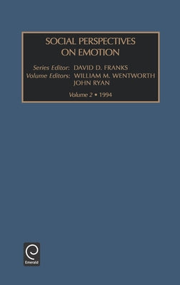 Social Perspectives on Emotion by Franks, David D.