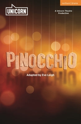 Pinocchio by Leigh, Eve