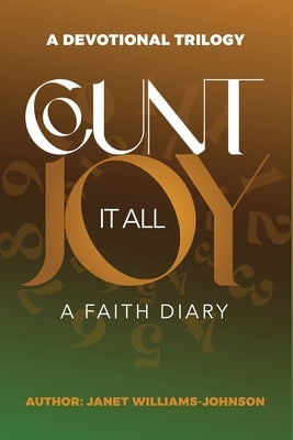 Count It All Joy: A Faith Diary by Williams-Johnson, Janet