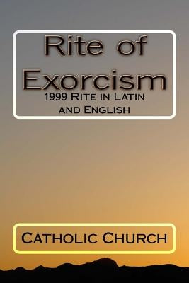 Rite of Exorcism by Wolffe, Charles