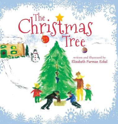 The Christmas Tree by Eckel, Elizabeth Furman