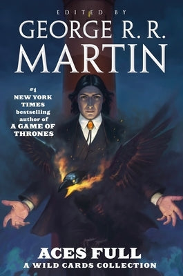 Aces Full by Martin, George R. R.