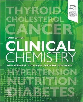 Clinical Chemistry by Marshall, William J.