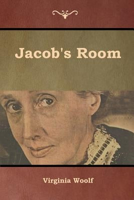 Jacob's Room by Woolf, Virginia