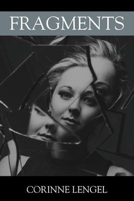 Fragments by Lengel, Corinne
