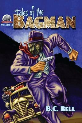 Tales of the Bagman Volume Three by Cooper, Art