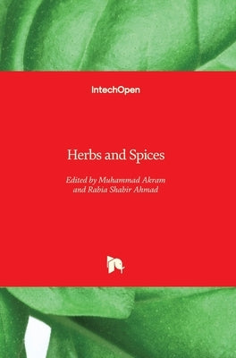 Herbs and Spices by Akram, Muhammad