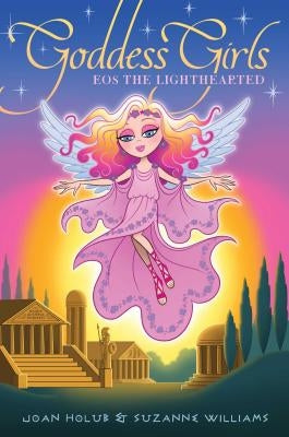 EOS the Lighthearted by Holub, Joan