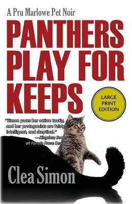 Panthers Play for Keeps by Simon, Clea