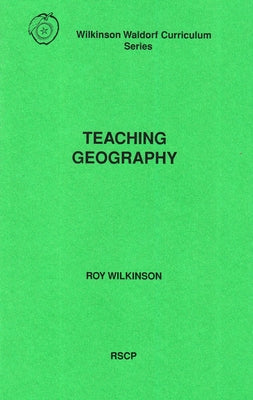 Teaching Geography by Wilkinson, Roy