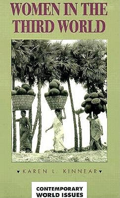 Women in the Third World by Kinnear, Karen L.