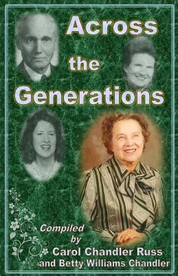 Across the Generations by Russ, Carol Chandler