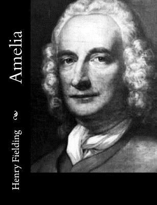 Amelia by Fielding, Henry