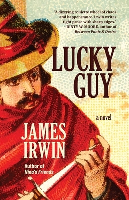 Lucky Guy by Irwin, James