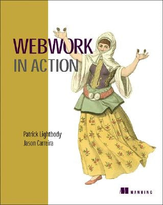 Webwork in Action by Lightbody, Patrick