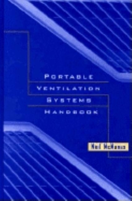 Portable Ventilation Systems Handbook by McManus, Neil