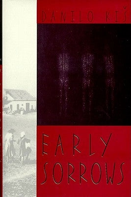 Early Sorrows: Memoir by Heim, Michael Henry