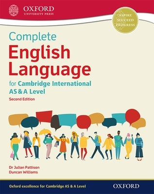 Complete English Language for Cambridge International as & a Level by Pattison, Julian