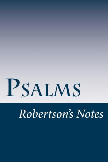 Psalms by Robertson, John