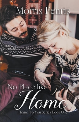 No Place Like Home by Fenris, Morris