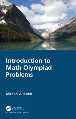 Introduction to Math Olympiad Problems by Radin, Michael A.