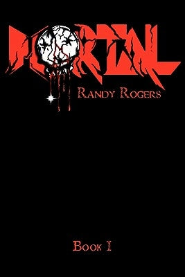 Mortal by Rogers, Randy