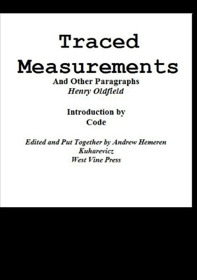 Traced Measurements And Other Paragraphs by Kuharevicz, Andrew