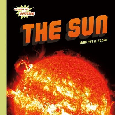 Sun by Hudak, Heather C.