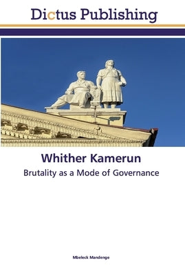 Whither Kamerun by Mandenge, Mbeleck