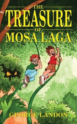 The Treasure of Mosa Laga by Landon, George