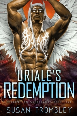 Uriale's Redemption by Trombley, Susan