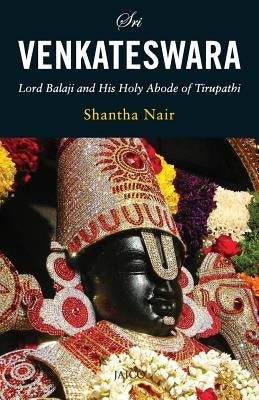 Sri Venkateswara by Nair, Shantha