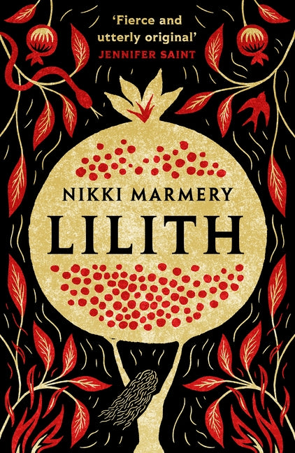 Lilith: The Heroine Women Have Waited Six Thousand Years for by Marmery, Nikki
