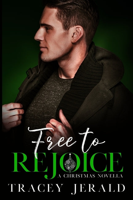 Free to Rejoice by Jerald, Tracey