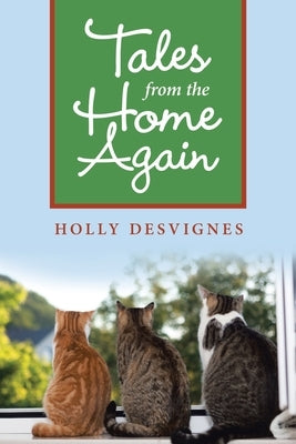 Tales from the Home Again by Desvignes, Holly