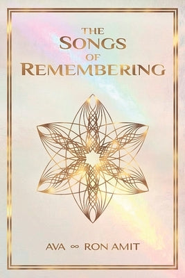 The Songs of Remembering by Amit, Ron