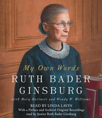 My Own Words by Ginsburg, Ruth Bader