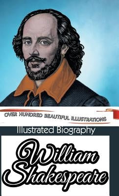 Illustrated Biography of William Shakespeare by Gupta, Manju